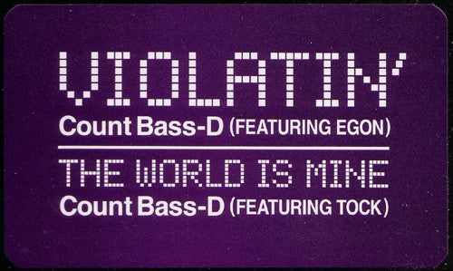Count Bass-D* : Violatin' (12")