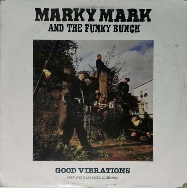 Marky Mark And The Funky Bunch Featuring Loleatta Holloway : Good Vibrations (12", Single, SRC)