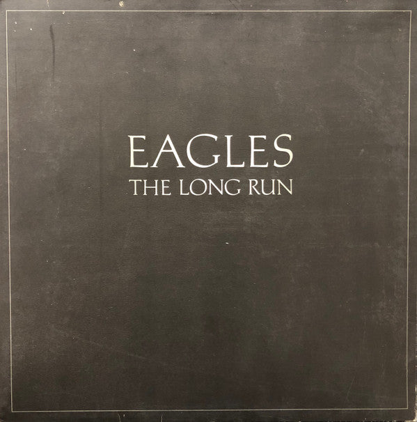 Eagles : The Long Run (LP, Album, Club, San)
