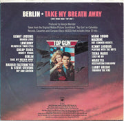 Berlin : Take My Breath Away (Love Theme From "Top Gun") (7", Single, Styrene, Pit)