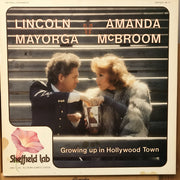 Lincoln Mayorga And Amanda McBroom : Growing Up In Hollywood Town (LP, Album, Lim)