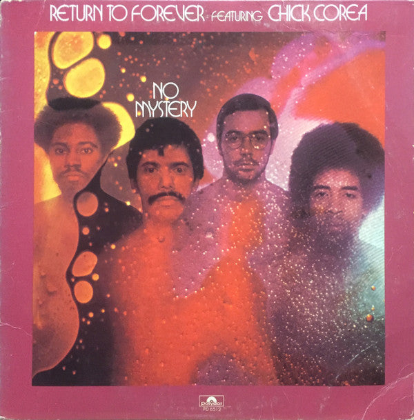 Return To Forever Featuring Chick Corea : No Mystery (LP, Album, Mon)