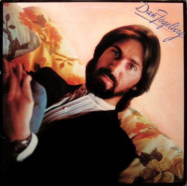 Dan Fogelberg : Greatest Hits (LP, Comp, Car)