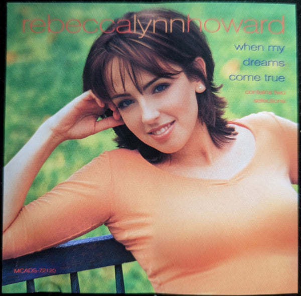 Rebecca Lynn Howard : When My Dreams Come True (HDCD, Single)