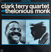 Clark Terry With Thelonious Monk : Clark Terry Quartet With Thelonious Monk (LP, Album, Mono)
