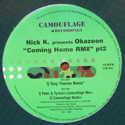 Nick K Presents Okazeon : Coming Home (Remix) (Pt 2) (12")