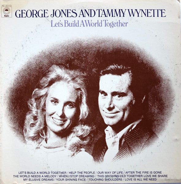 George Jones And Tammy Wynette* : Let's Build A World Together (LP, Album, Ter + 7")