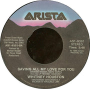 Whitney Houston : Saving All My Love For You (7", Single)