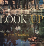 the album cover for Pilgrim Travelers - Look Up