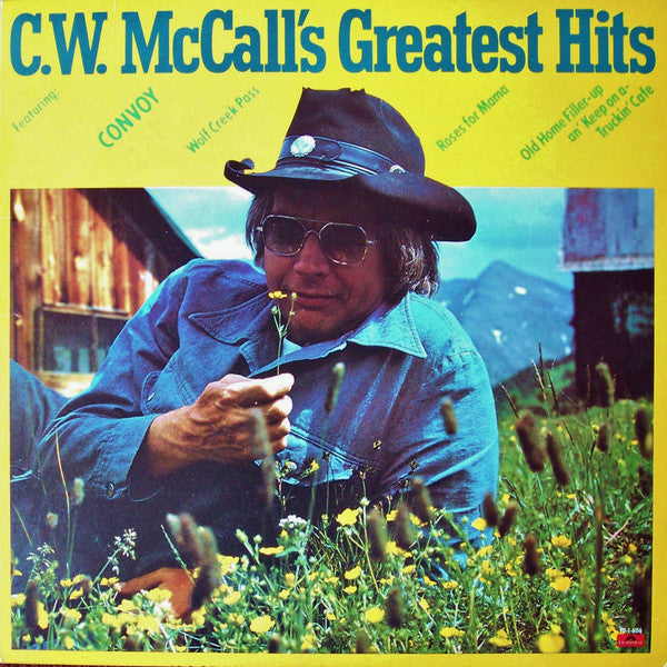 C.W. McCall : C.W. McCall's Greatest Hits (LP, Comp, Club, RCA)