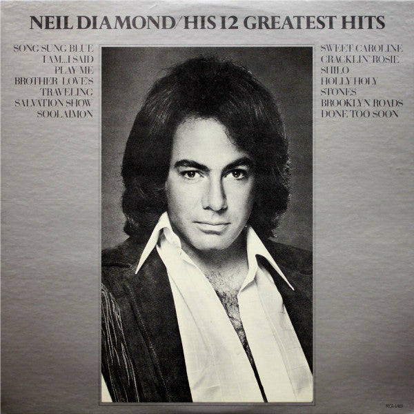 Neil Diamond : His 12 Greatest Hits (LP, Comp, RE, Glo)