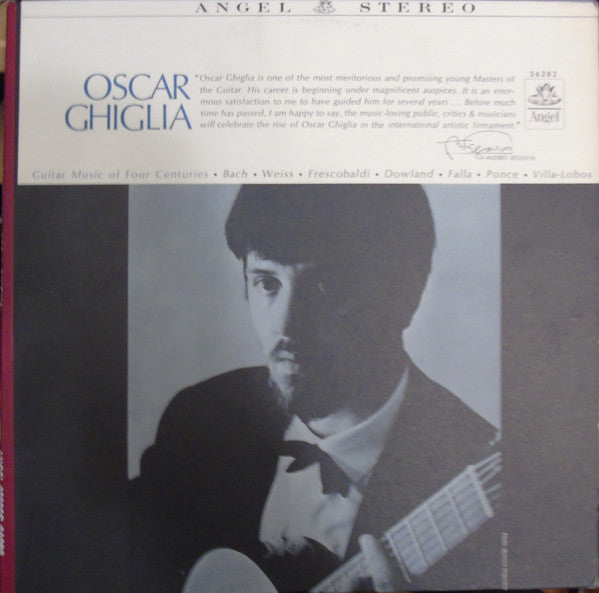 Oscar Ghiglia, Johann Sebastian Bach, Sylvius Leopold Weiss, Girolamo Frescobaldi, John Dowland, Manuel De Falla, Manuel María Ponce Cuéllar, Heitor Villa-Lobos : Guitar Music Of Four Centuries (LP, Album)