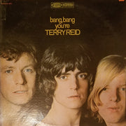 Terry Reid : Bang, Bang You're Terry Reid (LP, Album, Pit)