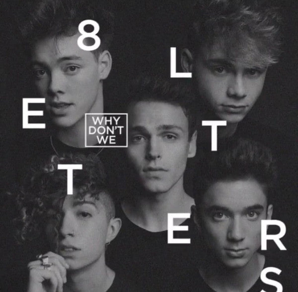 Why Don't We : 8 Letters (LP, Album)