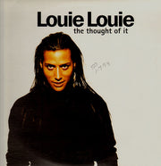 Louie Louie (2) : The Thought Of It (12", Promo)