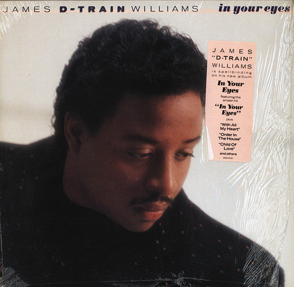 James D-Train Williams* : In Your Eyes (LP, Album)