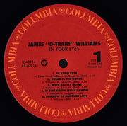 James D-Train Williams* : In Your Eyes (LP, Album)