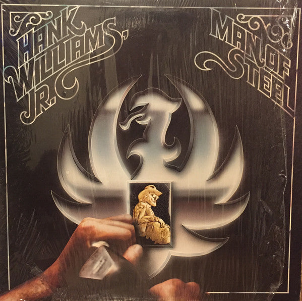 Hank Williams Jr. : Man Of Steel (LP, Album, Club, All)