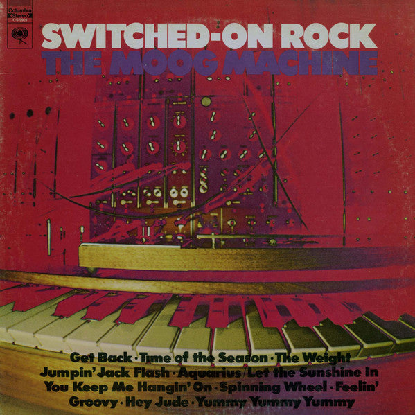 The Moog Machine : Switched-On Rock (LP, Album, San)