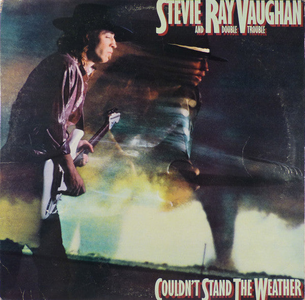 Stevie Ray Vaughan & Double Trouble : Couldn't Stand The Weather (LP, Album)