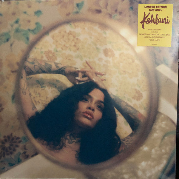 Kehlani : While We Wait (12", Ltd, Mixtape, Tan)