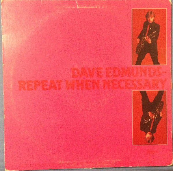 Dave Edmunds : Repeat When Necessary (LP, Album, Mon)