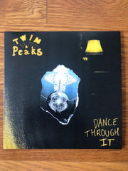 Twin Peaks (6) : Dance Through It (7", Single)