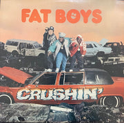 Fat Boys : Crushin' (LP, Album, SRC)