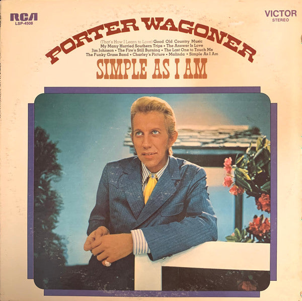 Porter Wagoner : Simple As I Am (LP, Album, Hol)