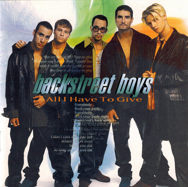 Backstreet Boys : All I Have To Give (CD, EP, Enh)