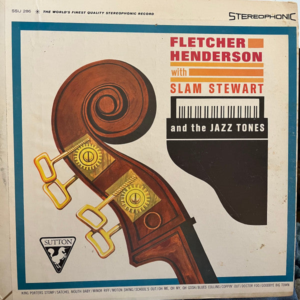 Fletcher Henderson With Slam Stewart And The Jazz Tones : Fletcher Henderson With Slam Stewart And The Jazz Tones  (LP, Comp)