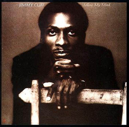 Jimmy Cliff : Follow My Mind (CD, Album)