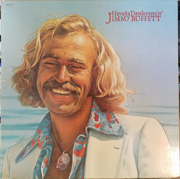 Jimmy Buffett : Havaña Daydreamin' (LP, Album, Gat)