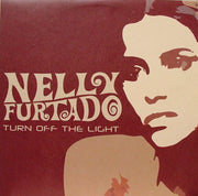Nelly Furtado : Turn Off The Light (12")