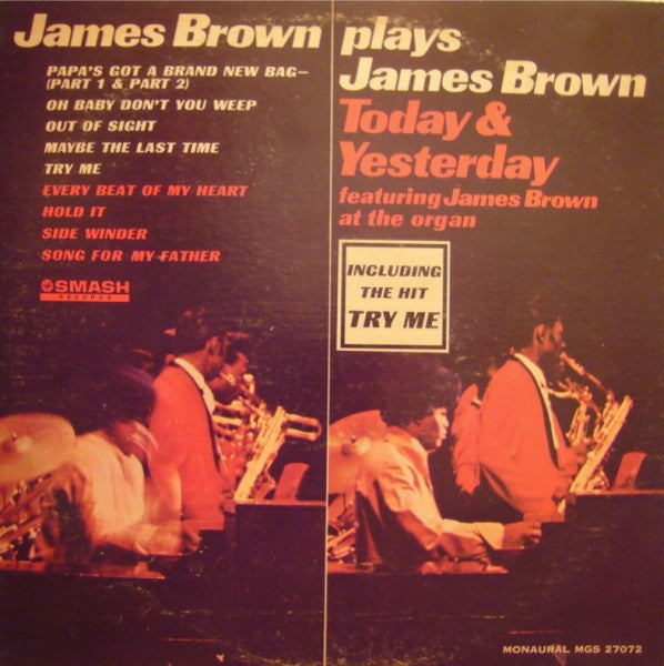 James Brown : James Brown Plays James Brown - Today & Yesterday  (Featuring James Brown At The Organ) (LP, Album, Mono, Ric)