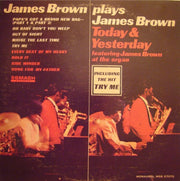 James Brown : James Brown Plays James Brown - Today & Yesterday  (Featuring James Brown At The Organ) (LP, Album, Mono, Ric)