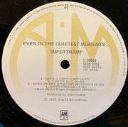 Supertramp : Even In The Quietest Moments... (LP, Album)