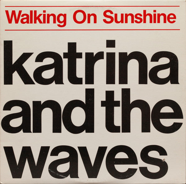 Katrina And The Waves : Walking On Sunshine (LP, Album)
