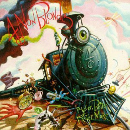 the album cover for 4 Non Blondes - Bigger Better Faster More