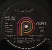Matthews Southern Comfort* : Later That Same Year (LP, Album, RE)