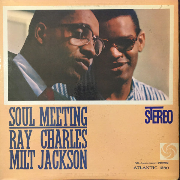 Ray Charles & Milt Jackson : Soul Meeting (LP, Album, MGM)