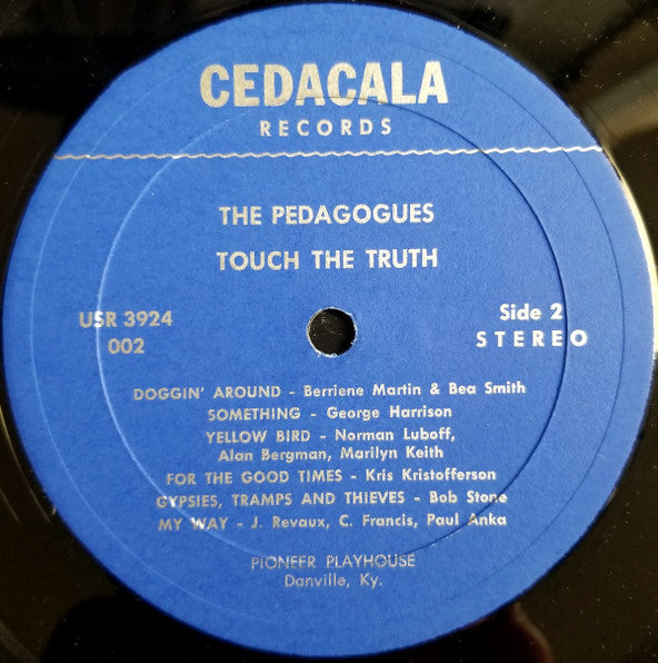 The Pedagogues : Touch The Truth (LP, Album)