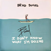 Brad Sucks : I Don't Know What I'm Doing (LP, Album, RM, Blu)
