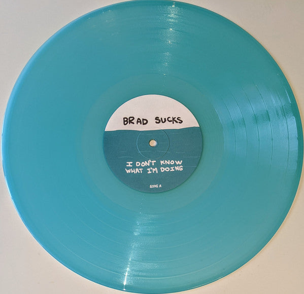 Brad Sucks : I Don't Know What I'm Doing (LP, Album, RM, Blu)
