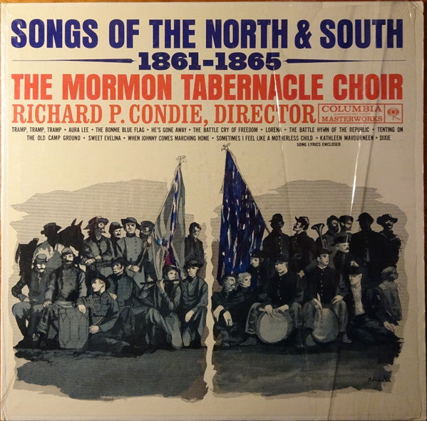 The Mormon Tabernacle Choir* : Songs Of The North & South 1861-1865 (LP, Album, Mono)