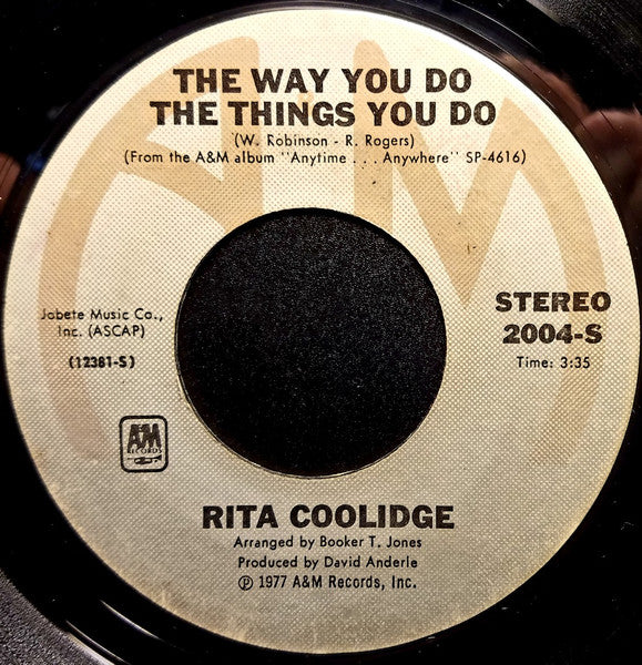 Rita Coolidge : The Way You Do The Things You Do (7", Styrene, Ter)