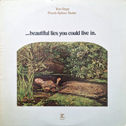 Tom Rapp / Pearls Before Swine : ...Beautiful Lies You Could Live In. (LP, Album, Pit)