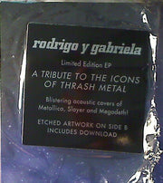 Rodrigo Y Gabriela : Mettal EP (12", S/Sided, EP, RSD, Etch, Ltd)