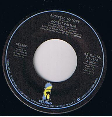 Robert Palmer : Addicted To Love (7", Single, Spe)