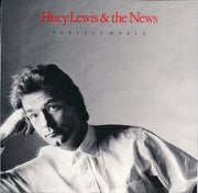 Huey Lewis & The News : Perfect World (7", Single, Styrene)